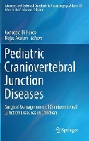 Book Cover for Pediatric Craniovertebral Junction Diseases by Concezio Di Rocco