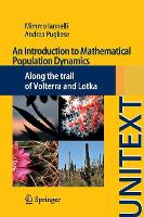 Book Cover for An Introduction to Mathematical Population Dynamics by Mimmo Iannelli, Andrea Pugliese