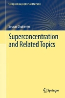 Book Cover for Superconcentration and Related Topics by Sourav Chatterjee