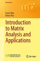 Book Cover for Introduction to Matrix Analysis and Applications by Fumio Hiai, Dénes Petz