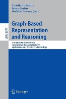 Book Cover for Graph-Based Representation and Reasoning by Nathalie Hernandez