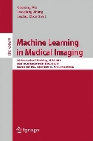 Book Cover for Machine Learning in Medical Imaging by Guorong Wu