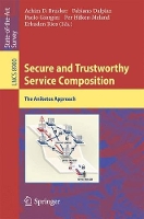 Book Cover for Secure and Trustworthy Service Composition by Achim Brucker