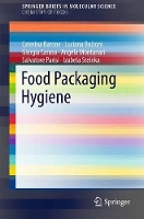 Book Cover for Food Packaging Hygiene by Caterina Barone, Luciana Bolzoni, Giorgia Caruso, Angela Montanari