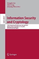 Book Cover for Information Security and Cryptology by Dongdai Lin