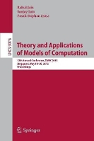 Book Cover for Theory and Applications of Models of Computation by Rahul Jain