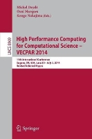 Book Cover for High Performance Computing for Computational Science -- VECPAR 2014 by Michel Daydé