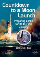 Book Cover for Countdown to a Moon Launch by Jonathan H. Ward