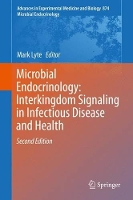 Book Cover for Microbial Endocrinology: Interkingdom Signaling in Infectious Disease and Health by Mark Lyte