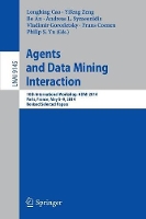 Book Cover for Agents and Data Mining Interaction by Longbing Cao