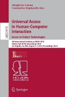 Book Cover for Universal Access in Human-Computer Interaction. Access to Today's Technologies 9th International Conference, UAHCI 2015, Held as Part of HCI International 2015, Los Angeles, CA, USA, August 2-7, 2015, by Margherita Antona