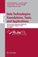 Book Cover for Rule Technologies: Foundations, Tools, and Applications by Nick Bassiliades