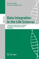 Book Cover for Data Integration in the Life Sciences by Naveen Ashish