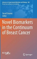 Book Cover for Novel Biomarkers in the Continuum of Breast Cancer by Vered Stearns