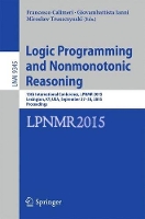 Book Cover for Logic Programming and Nonmonotonic Reasoning by Francesco Calimeri