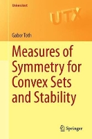 Book Cover for Measures of Symmetry for Convex Sets and Stability by Gabor Toth