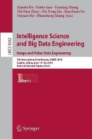 Book Cover for Intelligence Science and Big Data Engineering. Image and Video Data Engineering by Xiaofei He