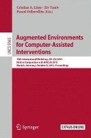 Book Cover for Augmented Environments for Computer-Assisted Interventions 10th International Workshop, AE-CAI 2015, Held in Conjunction with MICCAI 2015, Munich, Germany, October 9, 2015. Proceedings by Cristian A Linte