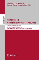 Book Cover for Advances in Neural Networks – ISNN 2015 by Xiaolin Hu