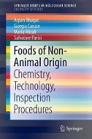 Book Cover for Foods of Non-Animal Origin by Arpan Bhagat, Giorgia Caruso, Maria Micali, Salvatore Parisi