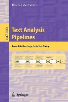 Book Cover for Text Analysis Pipelines by Henning Wachsmuth