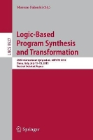 Book Cover for Logic-Based Program Synthesis and Transformation by Moreno Falaschi