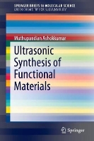 Book Cover for Ultrasonic Synthesis of Functional Materials by Muthupandian Ashokkumar