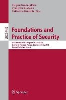 Book Cover for Foundations and Practice of Security by Joaquin Garcia-Alfaro