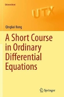 Book Cover for A Short Course in Ordinary Differential Equations by Qingkai Kong