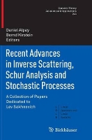 Book Cover for Recent Advances in Inverse Scattering, Schur Analysis and Stochastic Processes by Daniel Alpay