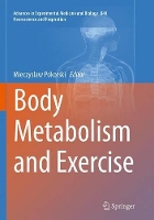 Book Cover for Body Metabolism and Exercise by Mieczyslaw Pokorski