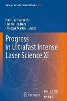 Book Cover for Progress in Ultrafast Intense Laser Science XI by Kaoru Yamanouchi