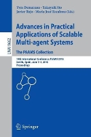 Book Cover for Advances in Practical Applications of Scalable Multi-agent Systems. The PAAMS Collection by Yves Demazeau