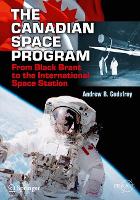 Book Cover for The Canadian Space Program by Andrew B. Godefroy