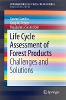 Book Cover for Life Cycle Assessment of Forest Products by Gustav Sandin, Greg M. Peters, Magdalena Svanström