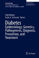 Book Cover for Diabetes Epidemiology, Genetics, Pathogenesis, Diagnosis, Prevention, and Treatment by Enzo Bonora