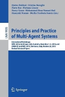 Book Cover for Principles and Practice of Multi-Agent Systems International Workshops: IWEC 2014, Gold Coast, QLD, Australia, December 1-5, 2014, and CMNA XV and IWEC 2015, Bertinoro, Italy, October 26, 2015, Revise by Matteo Baldoni