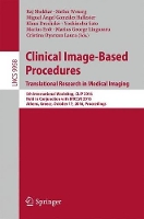 Book Cover for Clinical Image-Based Procedures. Translational Research in Medical Imaging by Raj Shekhar