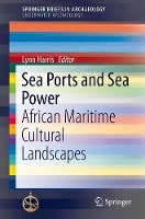 Book Cover for Sea Ports and Sea Power by Lynn Harris