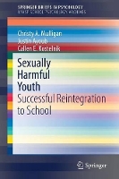 Book Cover for Sexually Harmful Youth by Christy A. Mulligan, Justin Ayoub, Callen E. Kostelnik