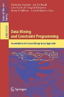 Book Cover for Data Mining and Constraint Programming by Christian Bessiere