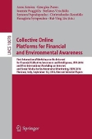 Book Cover for Collective Online Platforms for Financial and Environmental Awareness First International Workshop on the Internet for Financial Collective Awareness and Intelligence, IFIN 2016 and First Internationa by Anna Satsiou