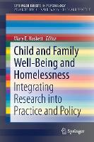 Book Cover for Child and Family Well-Being and Homelessness by Mary E. Haskett