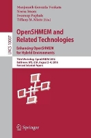 Book Cover for OpenSHMEM and Related Technologies. Enhancing OpenSHMEM for Hybrid Environments by Manjunath Gorentla Venkata