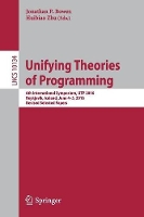 Book Cover for Unifying Theories of Programming by Jonathan P Bowen