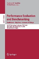 Book Cover for Performance Evaluation and Benchmarking. Traditional - Big Data - Internet of Things by Raghunath Nambiar