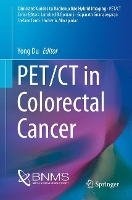 Book Cover for PET/CT in Colorectal Cancer by Yong Du