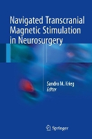 Book Cover for Navigated Transcranial Magnetic Stimulation in Neurosurgery by Sandro Krieg