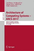 Book Cover for Architecture of Computing Systems - ARCS 2017 by Jens Knoop