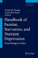 Book Cover for Handbook of Famine, Starvation, and Nutrient Deprivation by Victor R. Preedy